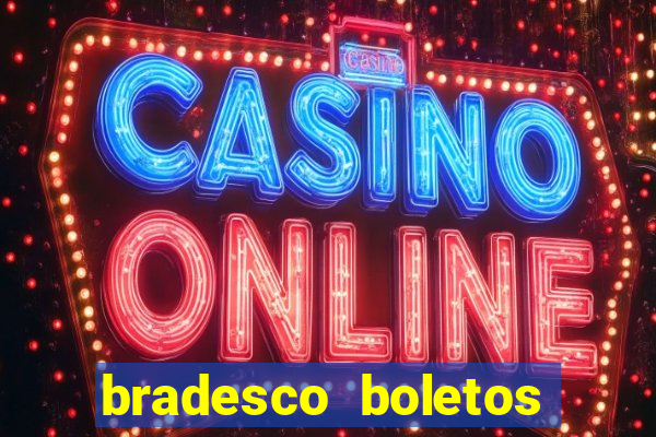 bradesco boletos segunda via